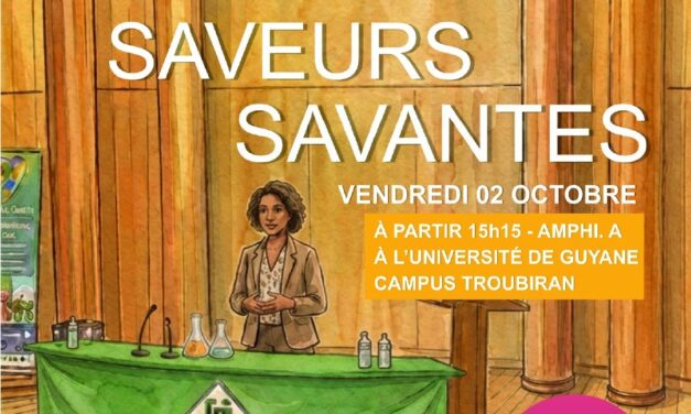 Fête de la Science : la Guyane passe ses saveurs au laboratoire 
